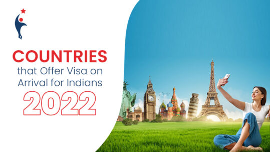 Visa on Arrival for Indians 2022